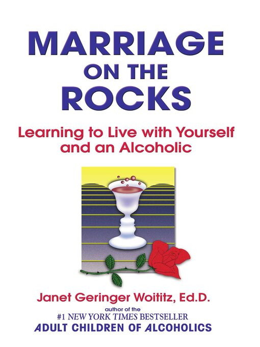Title details for Marriage on the Rocks by Dr. Janet G. Woititz - Available